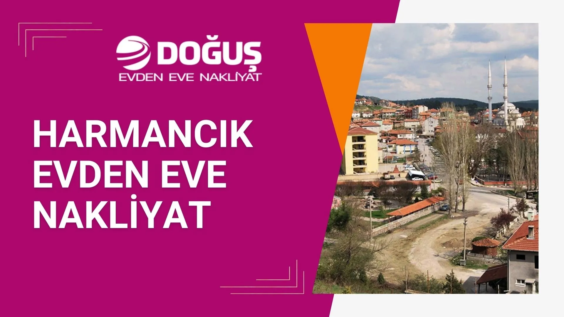 Harmancık Evden Eve Nakliyat